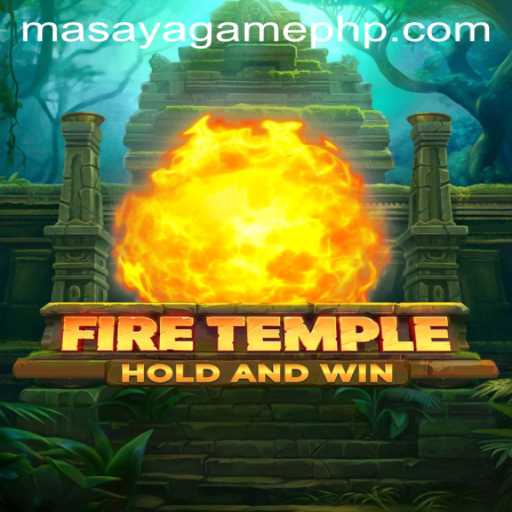 Unveiling the Mysteries of FireTemple: A Comprehensive Guide to Masaya Game Login