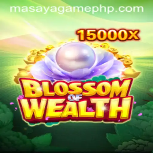 Unveiling the Allure of BlossomofWealth: A Journey with Masaya Game Login