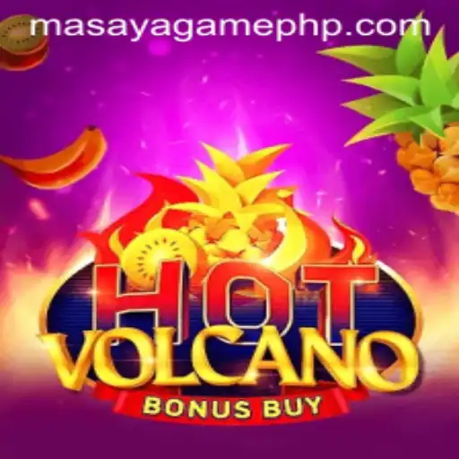 Discover the Thrill of HotVolcanoBonusBuy with Masaya Game Login