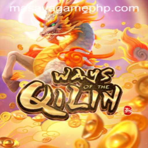 Exploring the Fascinating World of 'WaysoftheQilin' and the Intricacies of 'Masaya Game Login'